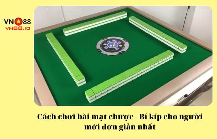 cách chơi bài mạt chược