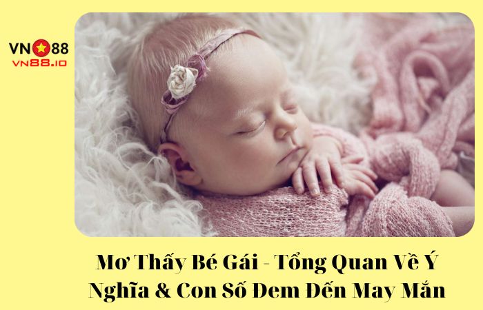 mơ thấy bé gái